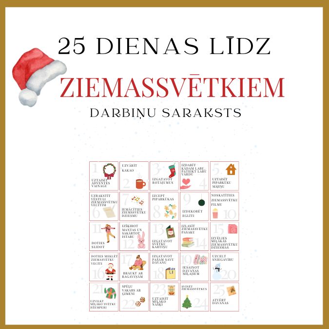 25 dienas līdz Ziemassvētkiem - darbiņu saraksts