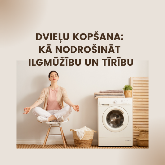 Dvieļu Kopšana: Kā Nodrošināt Ilgmūžību un Tīrību